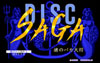 DISC SAGA ���ΥХ��羭  