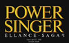 POWER SINGER  ELLANCE��SAGA #1  