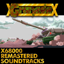 グラナダ X68000リマスタード・サウンドトラックス